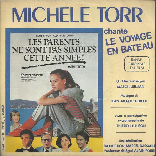 Bande Originale Du Film De Marc Jullian "Les Parents Ne Sont Pas Simples Cette Année" : Le Voyage En Bateau (Jean-Jacques Debout / J.-J. Debout Et Roger Dumas) 2'50  / Version Orchestre 2'30