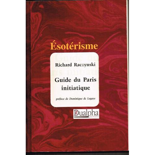 Guide Du Paris Initiatique