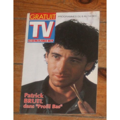Tv Continent Patrick Bruel Couv + 1p/ Laurent Boyer 1/2p/ Articles Photos Yta Farrow 0