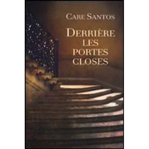 Derriere Les Portes Closes