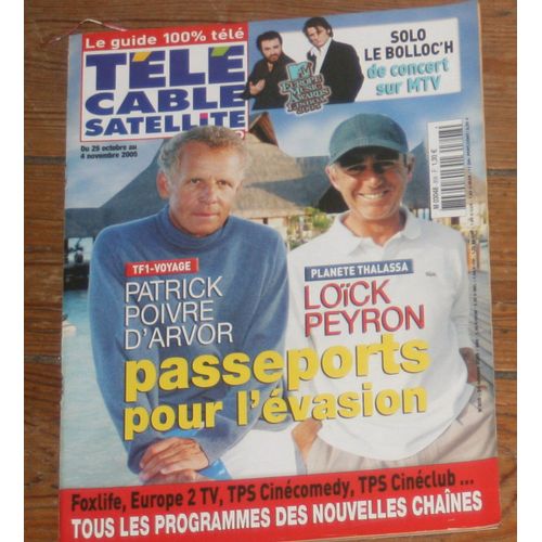 Tele Cable Sat Loick Peyron Voile 1p/ Bruno Solo & Yvan Le Bolloc'h 1.5p/ Jean Luc Delarue 1p/ Jose Garcia 1p/ Audrey Tautou 1/2p/ Articles Photos Arielle Dombasle , Mariah Carey , Antoine , Flavie Flament , Nadal , Sharon Stone 808