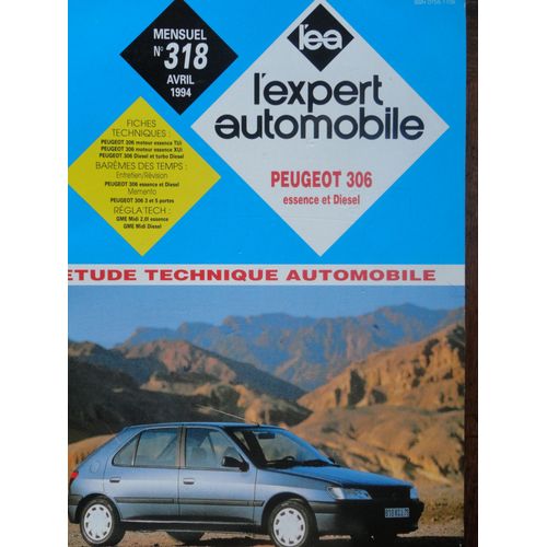 Revue Technique Automobile  Peugeot 306 - 3  Et   5 Portes Essence Et Diesel