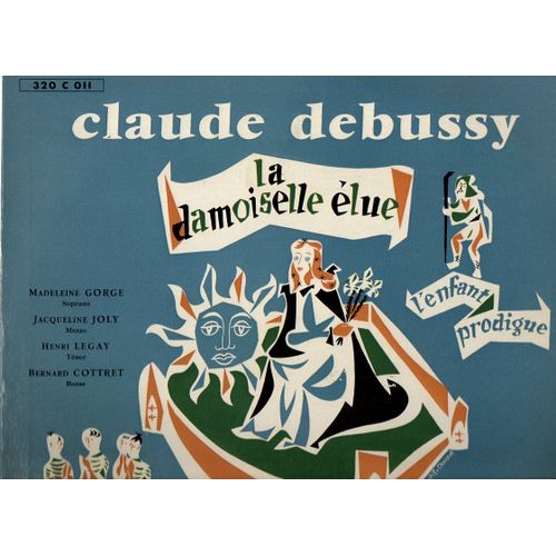 La Demoiselle Élue / Noël Des Enfants Qui N'ont Plus De Maison / L'enfant Prodigue