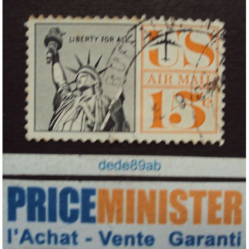 Etats-Unis.. 15c Air Mail : Statue De La Liberté. Oblitéré.