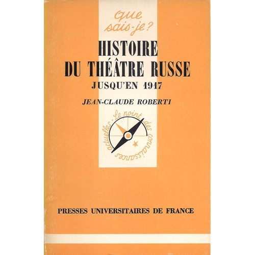 Histoire Du Théâtre Russe Jusqu'en 1917