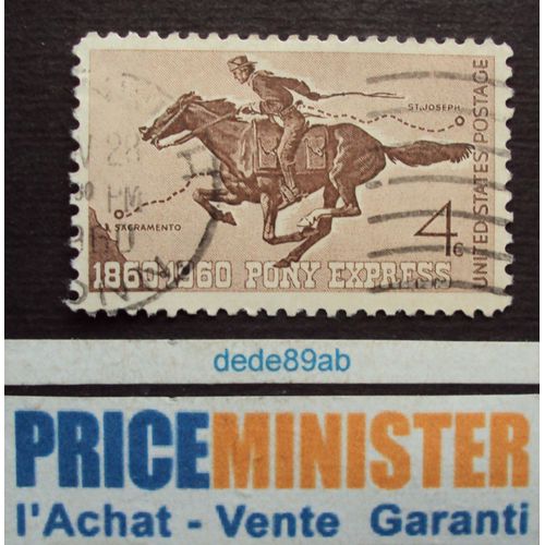 Etats-Unis..Centenaire Du Pony Express (1860-1960) Oblitéré.