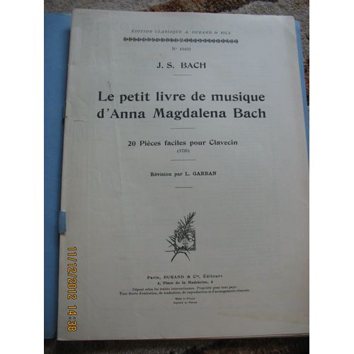 Le Petit Livre De Musique D'anna Magdalena Bach