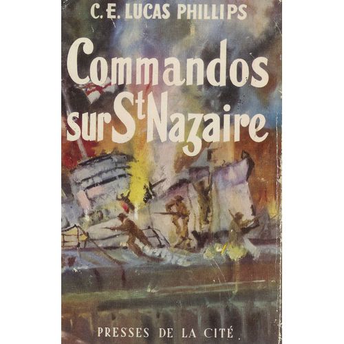 Commandos Sur Saint Nazaire