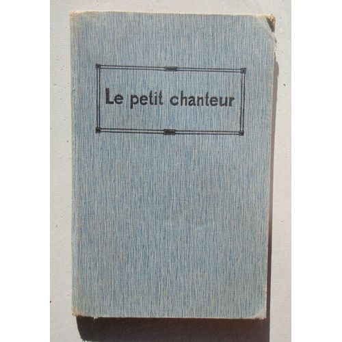 Le Petit Chanteur , Par Louis Chappuis