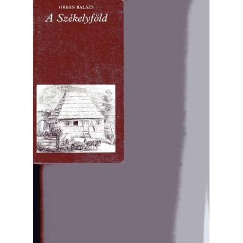 A Székelyföld  - Válogatás