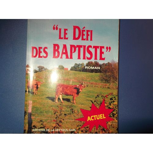 Le Défi De Baptiste
