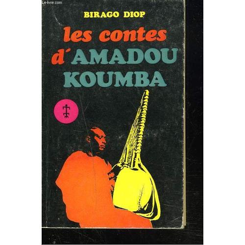 Les Contes D'amadou-Koumba