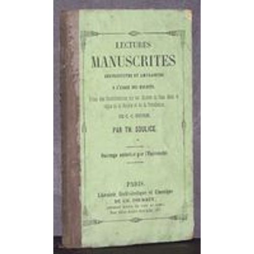Lectures Manuscrites Instructives Et Amusantes À L'usage Des Enfants, Tirées Des Considérations Sur Les ¿Uvres De Dieu ¿