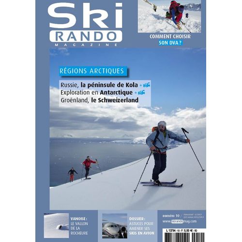 Ski Rando Magazine 10 - Régions Arctiques, Russie La Péninsule De Kola, Antarctique, Groënland