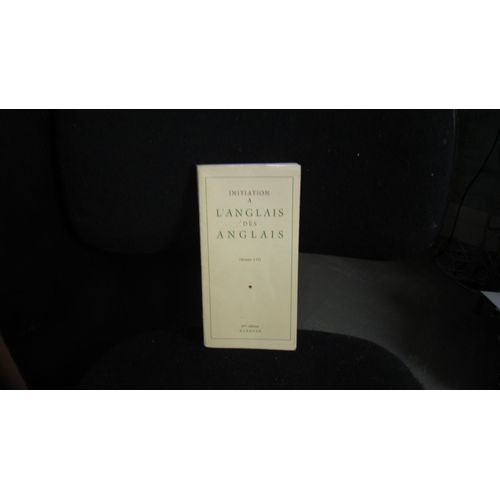 Initiation À L'anglais Des Anglais / Scènes 1-12