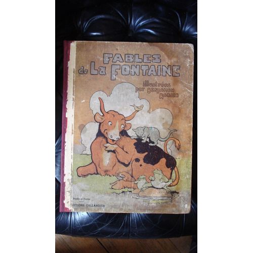 Fables De La Fontaine Illustrées Par Benjamin Rabier,1ere Partie,Eo 1906.