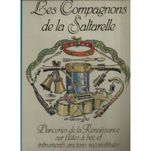 Danceries De La Renaissance Sur Flutes À Bec Et Instruments Anciens Reconstitués : Rondes, Pavane, Allemande Et Saltarelles, Schaefertanz, Rondes, Pastime In Good Company, Courante, Gavottes, Ballet,