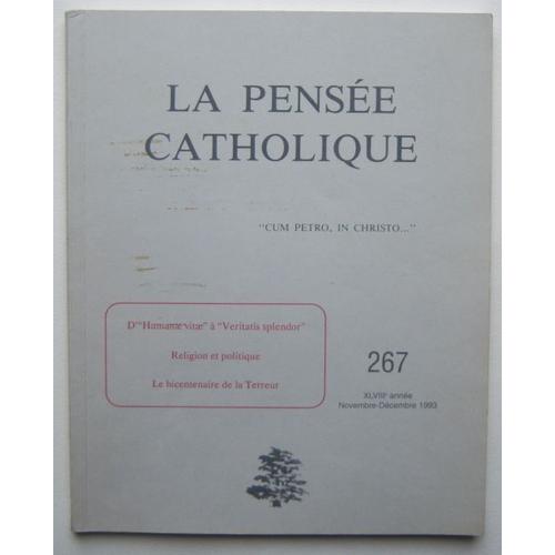 ‎La Pensée Catholique "Cum Petro, In Christo..."‎ - Cahiers De Synthèse - Novembre-Décembre 1993 N° 267