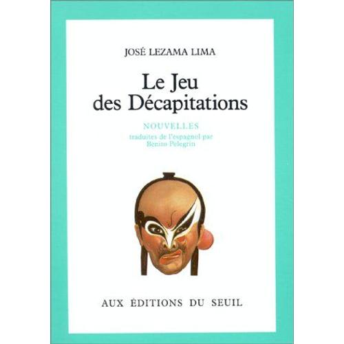 Le Jeu Des Décapitations