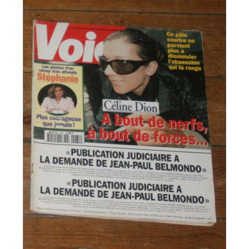 Voici Sharon Stone 2p/ Celine Dion 2p/ Jean Reno 2p/ Nagui 2p/ Claudia Schiffer 2p/ John John Kennedy 2p/ Madonna 1p/ Richard Gere & Fanny Ardant 1/2p/ Stephanie Monaco 3.5p/ Harry Connick Jr 1/2p/  464