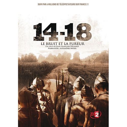 14-18, Le Bruit Et La Fureur