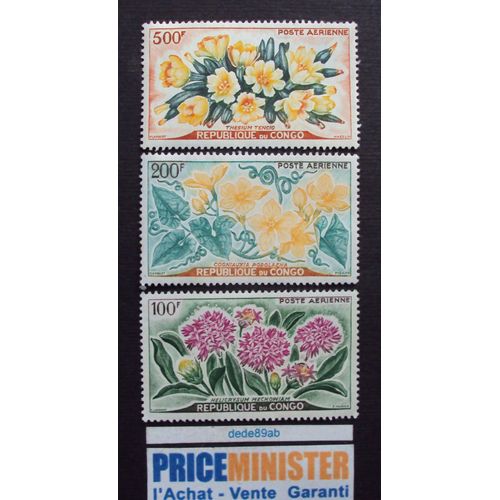 Congo.. Lot De 3 Timbres : Fleurs : 100f - 200f & 500f Poste Aérienne. Neufs (Avec Gomme)
