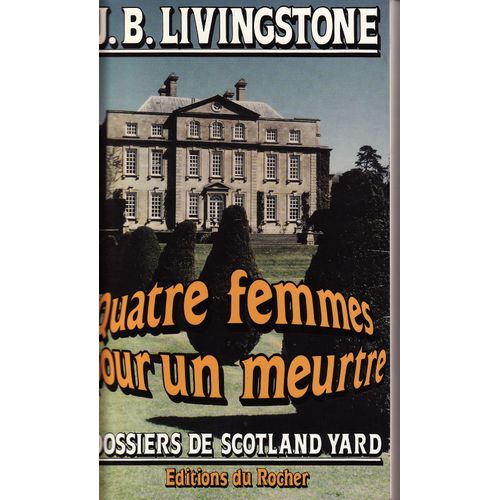 Quatre Femmes Pour Un Meurtre