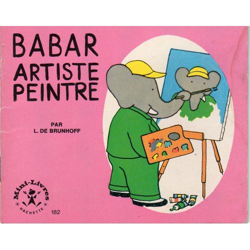 Babar Artiste-Peintre N°182