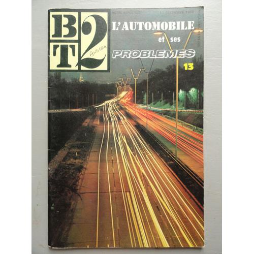 Bibliothèque De Travail N° N° 13 : L'automobile Et Ses Problèmes