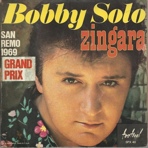 Festival San Remo 1969 Zingara (Riccardi - Albertelli) 2'33  /  Piccola Ragazza Triste (Sattl - Sanjust - Gigli) 3'01