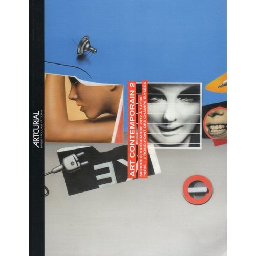 Catalogue De Vente Artcurial "Art Contemporain 2 Du 5 Décembre 2012"