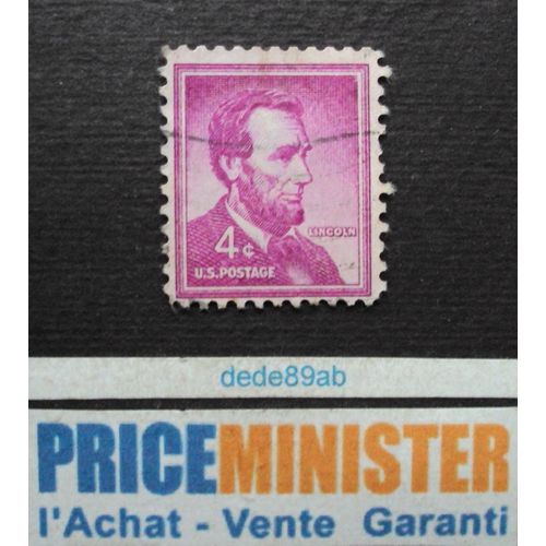 Etats-Unis.. 4c U.S.Postage " Lincoln " Oblitéré.