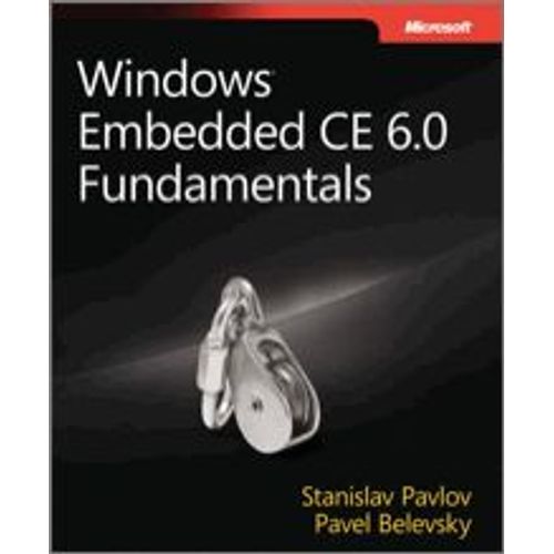 Windows Embedded Ce 6.0 Fundamentals