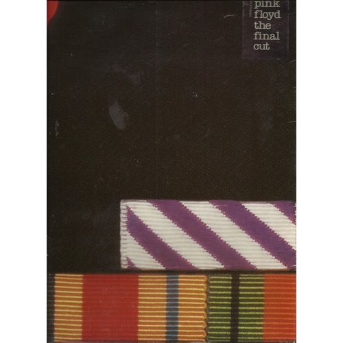 The Final Cut - The Post War Dream, Your Possible Pasts, One Of The New, The Hero's Return, The Gunners Dream, Paranoid Eyes, Southampton Dock, Not Now John, Two Suns In The Sunset ...................