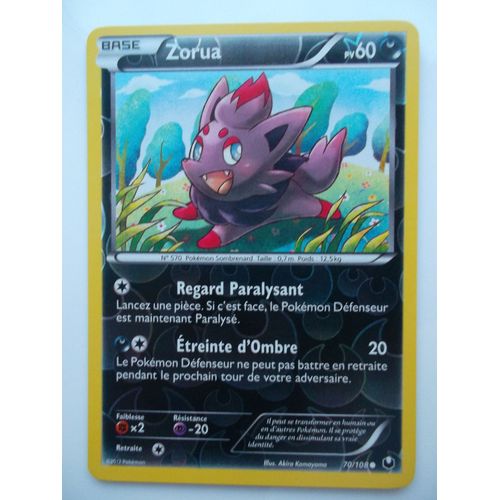 Zorua - 70/108 - Reverse - Explorateurs Obscurs -Neuve -