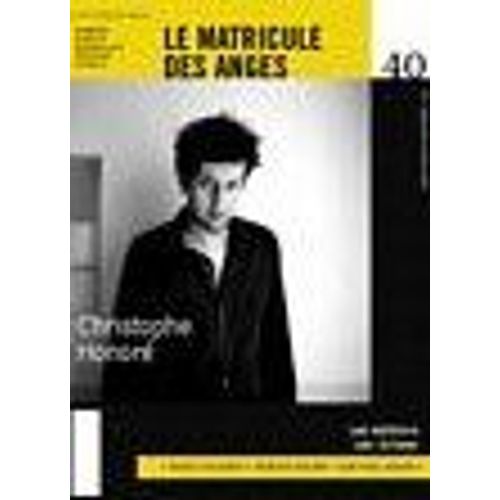 Le Matricule Des Anges N° 40 : Christophe Honoré