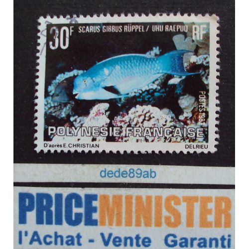Polynésie Française.. 30f Poisson : Scarus Gibbus Rüppel/Uhu Raepuu. Oblitéré.