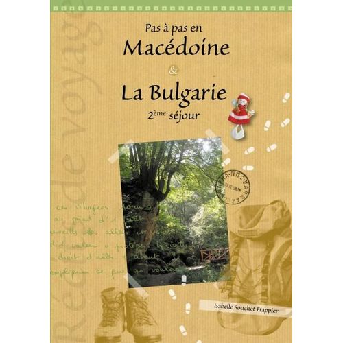Pas À Pas En Macédoine & Bulgarie