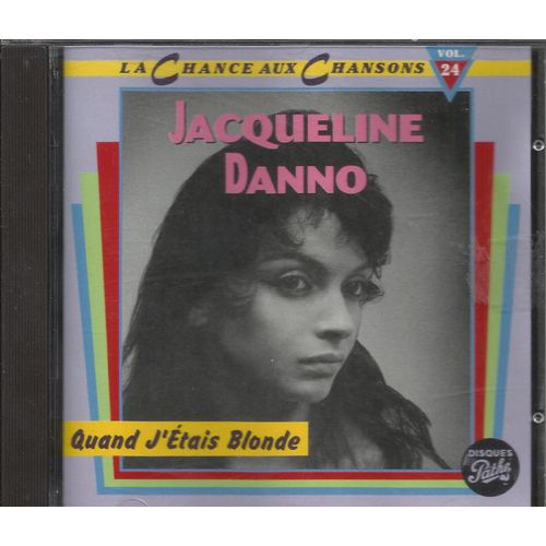 Quand J'étais Blonde (Collec. La Chance Aux Chansons)
