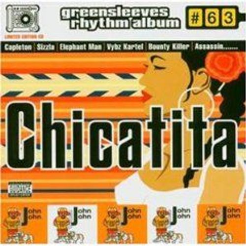 Greensleeves Rhythm Album 63 : Chicatita