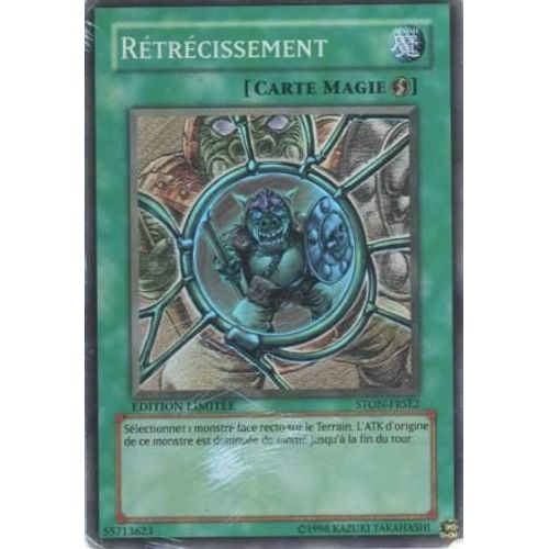 Carte Yu-Gi-Oh! "Rétrécissement" Super Rare Ston-Frse2