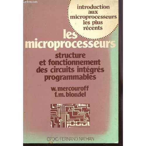 Structure Et Fonctionnement Des Circuits Intégrés Programmables