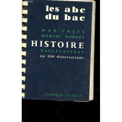 Les Abc Du Bac / Histoire - Baccalaureat En 200 Sujets De Dissertations.