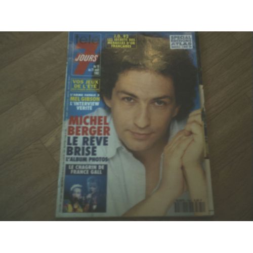 T7j Patrick Macnee 3p/ Michel Berger & France Gall 4p/ Nicole Garcia 1/2p/ Laurent Boyer 1.5p/ Elvis Presley 1/2p/ Lindsay Bloom Mike Hammer 1.5p/ Lionel Richie 1/2p/ Mel Gibson 2p/ Boris Haguenauer ( Ab Productions Dorothee ) 1/2p 1681