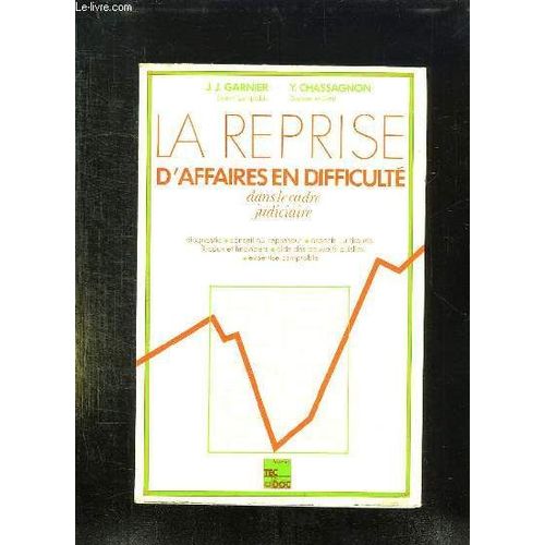 La Reprise D Affaires En Difficulte Dans Le Cadre Judiciaire.