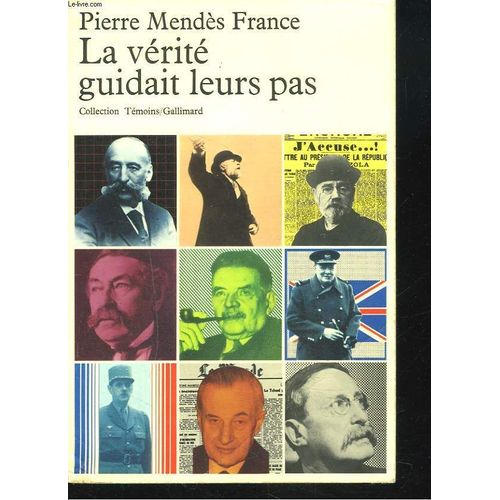 La Verite Guidait Leurs Pas.