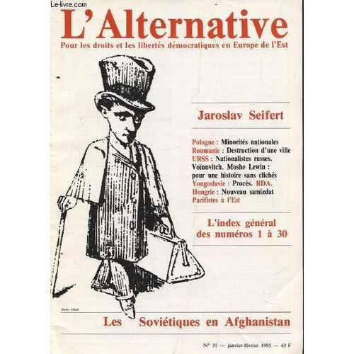 L Alternative N°31 : Jaroslav Seifert / Les Sovietiques En Afganistan