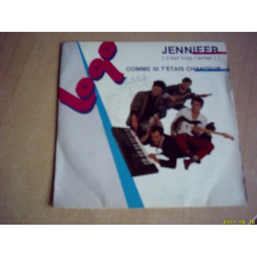 Jennifer / Comme Si T'était Chanteur