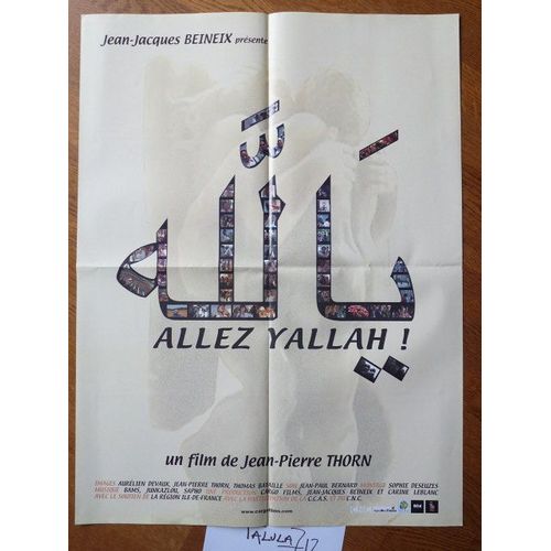 Allez Yallah ! De Jean-Pierre Thorn  - Affiche Originale De Cinéma 120 X 160 Cm