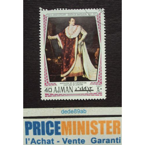 Emirats Arabes Unis.. 150ème Anniversaire De La Mort De Napoléon.(1821-1971)Napoléon En Costume De Couronnement Par Lefevre. Oblitéré.